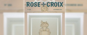 Lire la suite à propos de l’article Revue Rose-Croix – Automne 2015