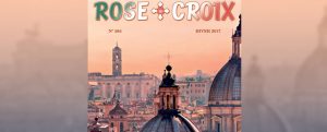 Lire la suite à propos de l’article Revue Rose-Croix – Hiver 2017