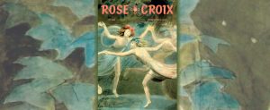 Lire la suite à propos de l’article Revue Rose-Croix – Printemps 2019