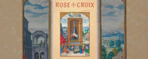 Lire la suite à propos de l’article Revue Rose-Croix – Automne 2019